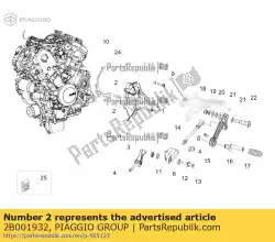 Ici, vous pouvez commander le entretoise auprès de Piaggio Group , avec le numéro de pièce 2B001932: