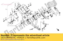 Ici, vous pouvez commander le pot d'échappement comp r auprès de Honda , avec le numéro de pièce 18310KRNE00: