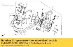 Aqui você pode pedir o nenhuma descrição disponível no momento em Honda , com o número da peça 45102KS3900: