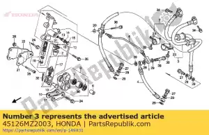 Honda 45126MZ2003 mangueira sub, r. fr. freio - Lado inferior