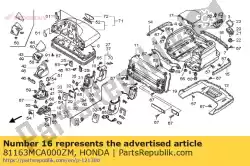 Here you can order the no description available at the moment from Honda, with part number 81163MCA000ZM: