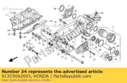 Ici, vous pouvez commander le oring, support de roulement (arai) auprès de Honda , avec le numéro de pièce 91353HA2003: