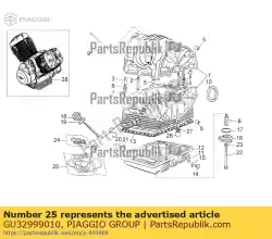 Ici, vous pouvez commander le jeu de joint auprès de Piaggio Group , avec le numéro de pièce GU32999010: