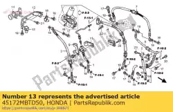 Ici, vous pouvez commander le clamper d, brk hos auprès de Honda , avec le numéro de pièce 45172MBTD50: