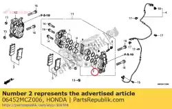 Ici, vous pouvez commander le jeu de joints, piston auprès de Honda , avec le numéro de pièce 06452MCZ006: