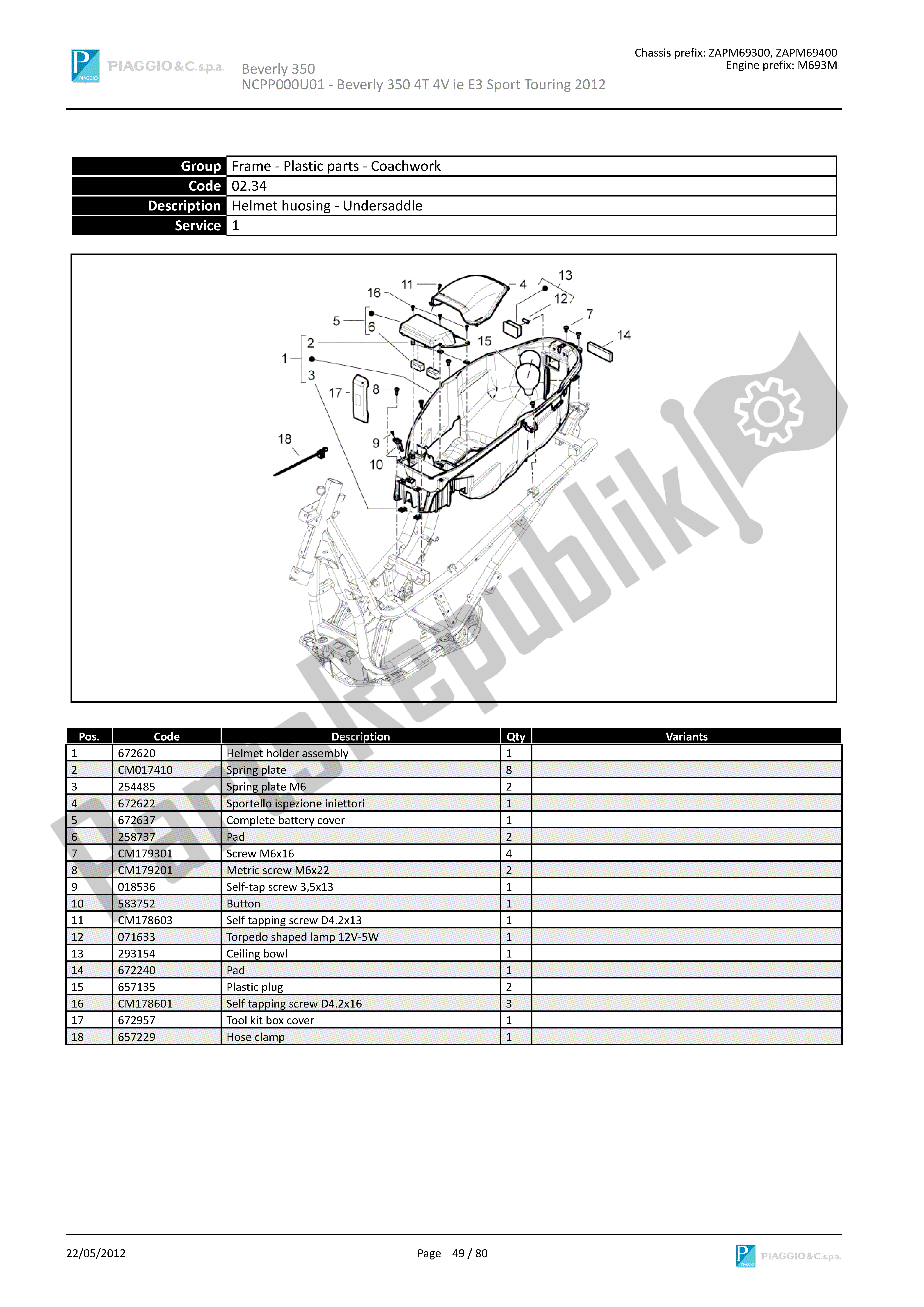 Toutes les pièces pour le Logement De Casque - Sous La Selle du Piaggio Beverly 350 2011 - 2014