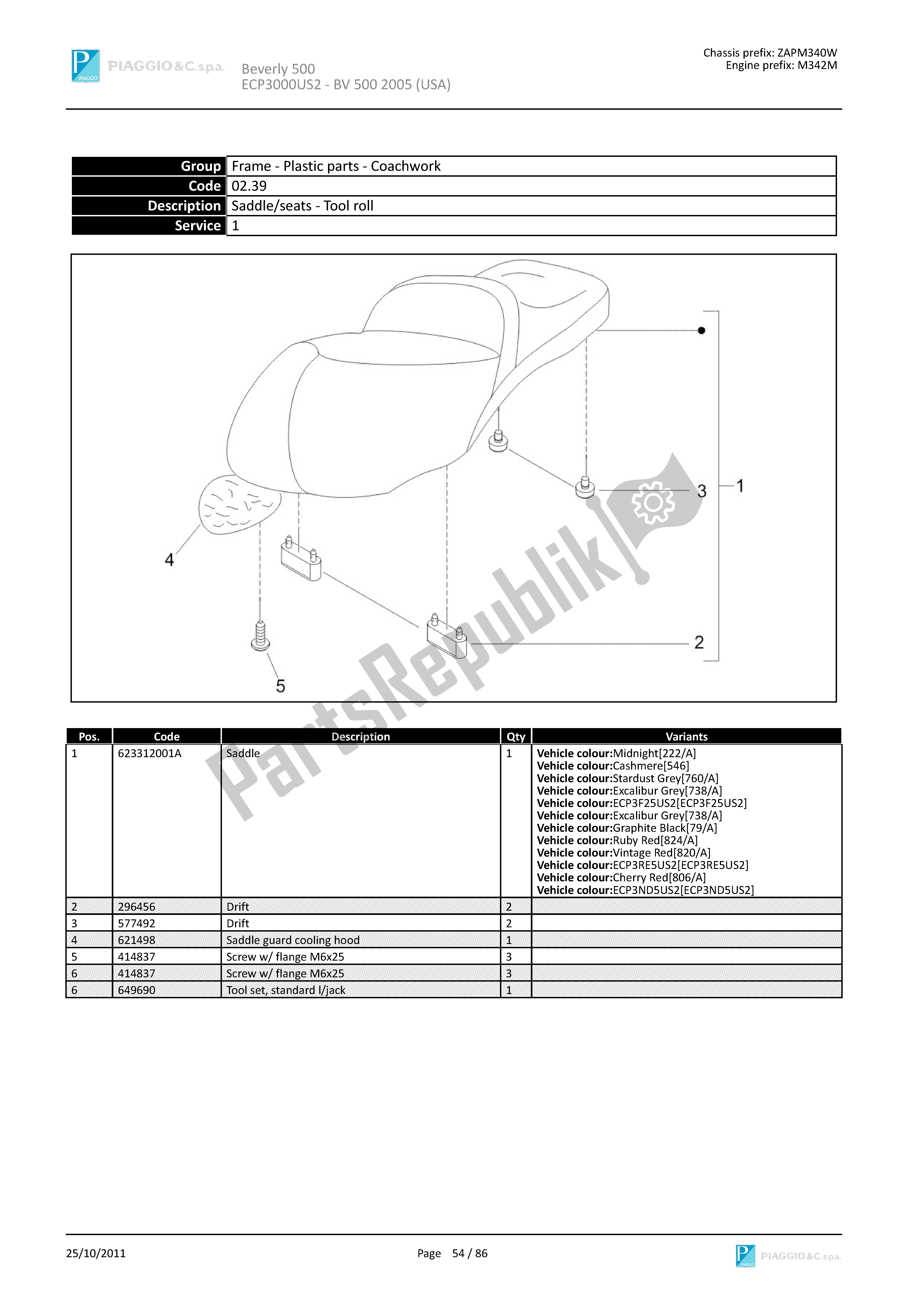 Alle onderdelen voor de Zadel / Stoelen - Gereedschapsrol van de Piaggio Beverly 500 2005 - 2006