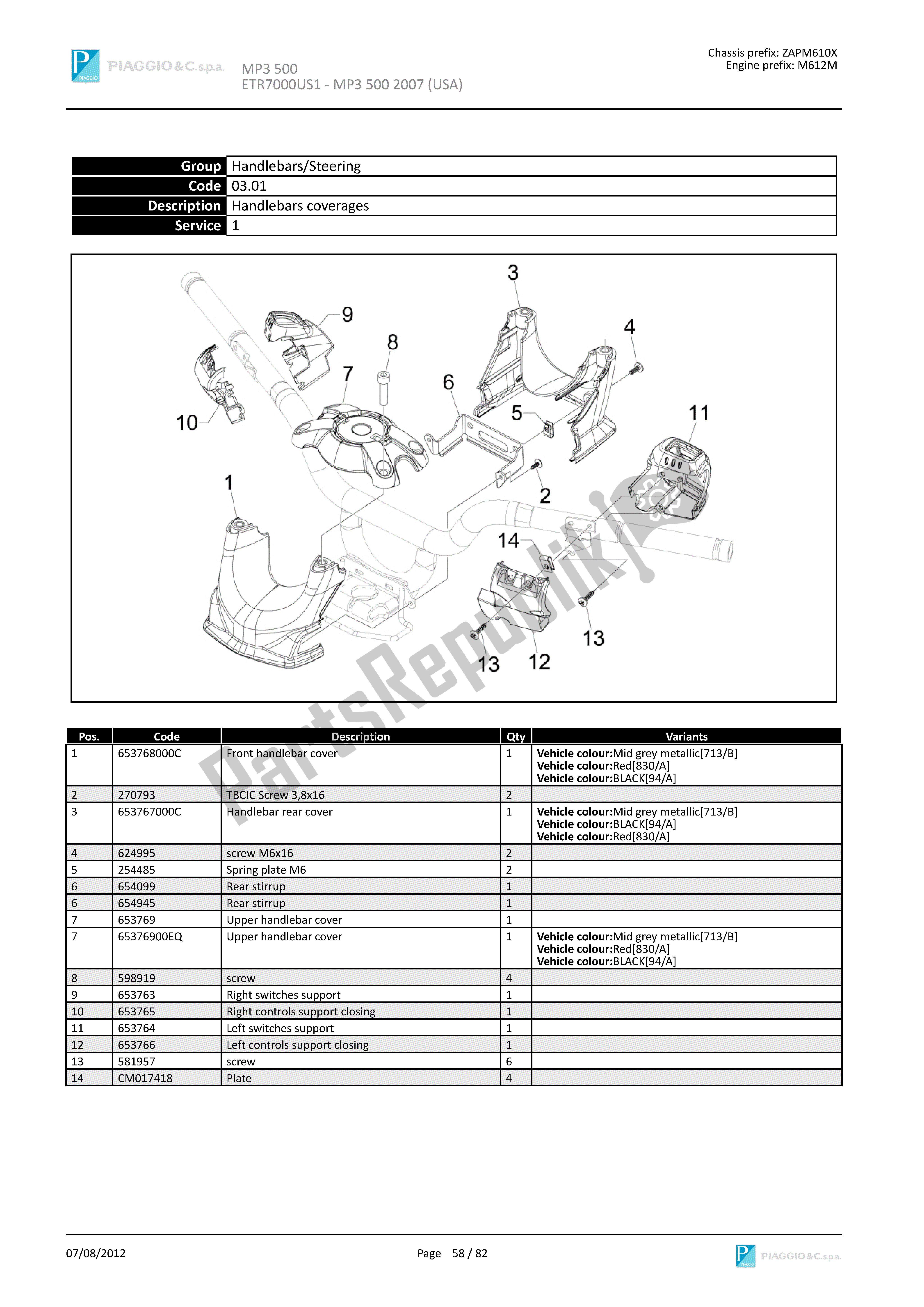 All parts for the Handlebars Coverages of the Piaggio MP3 500 2007