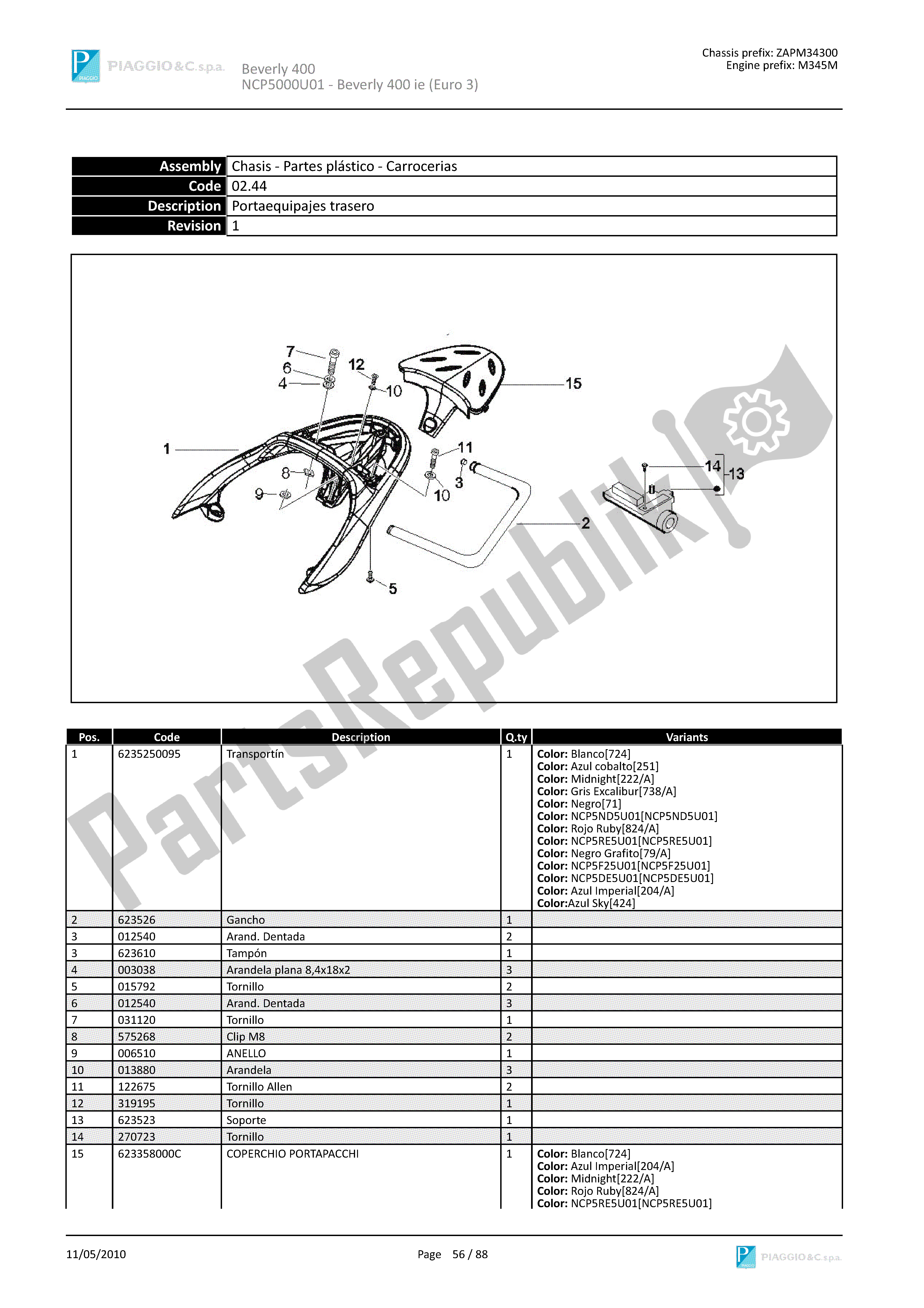 Toutes les pièces pour le Porte-bagages Arrière du Piaggio Beverly 400 2006 - 2007