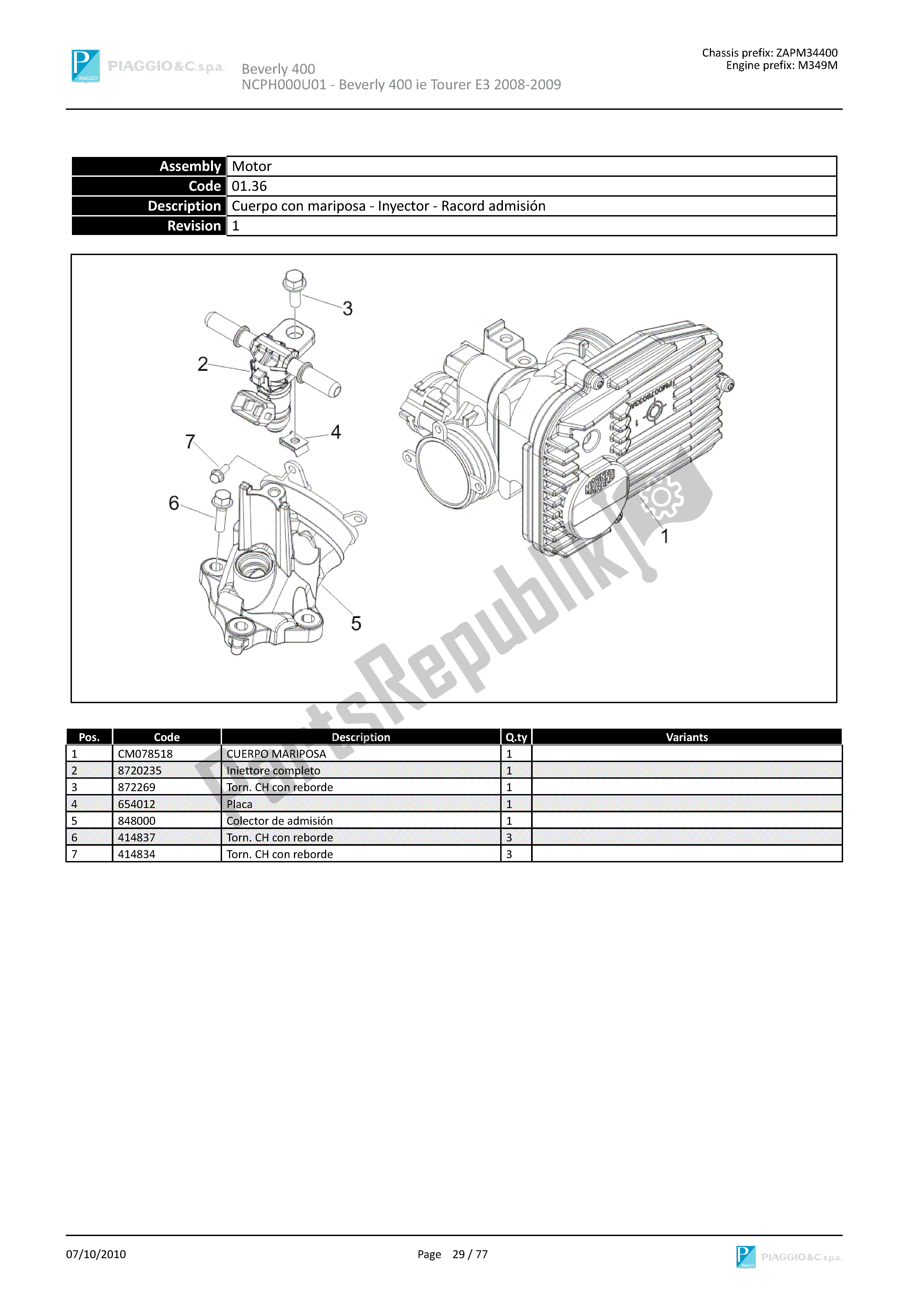 Todas las partes para Cuerpo Con Mariposa-inyector-racord Admisión de Piaggio Beverly 400 2008 - 2010