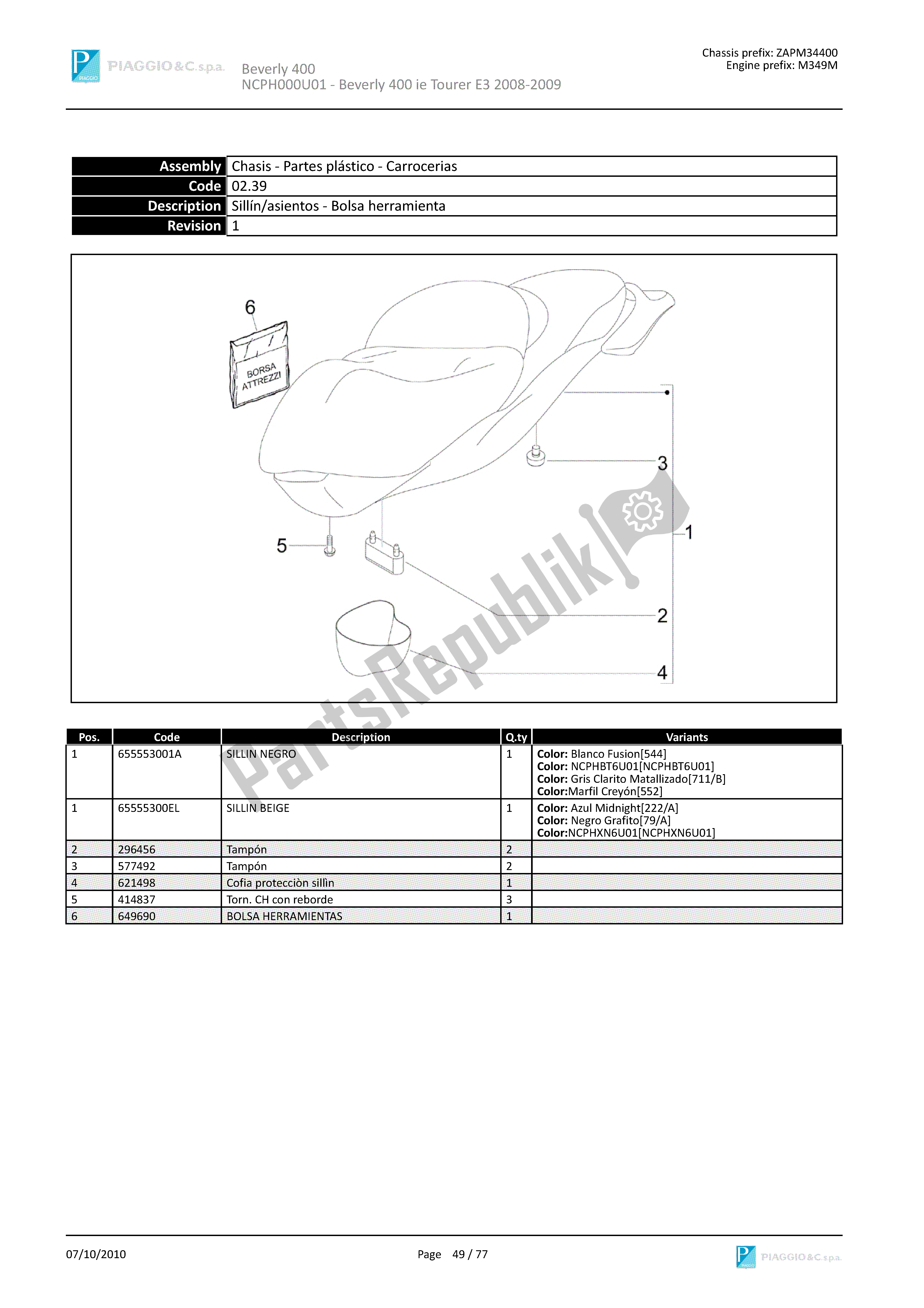 All parts for the Sillín/asientos-bolsa Herramienta of the Piaggio Beverly 400 2008 - 2010