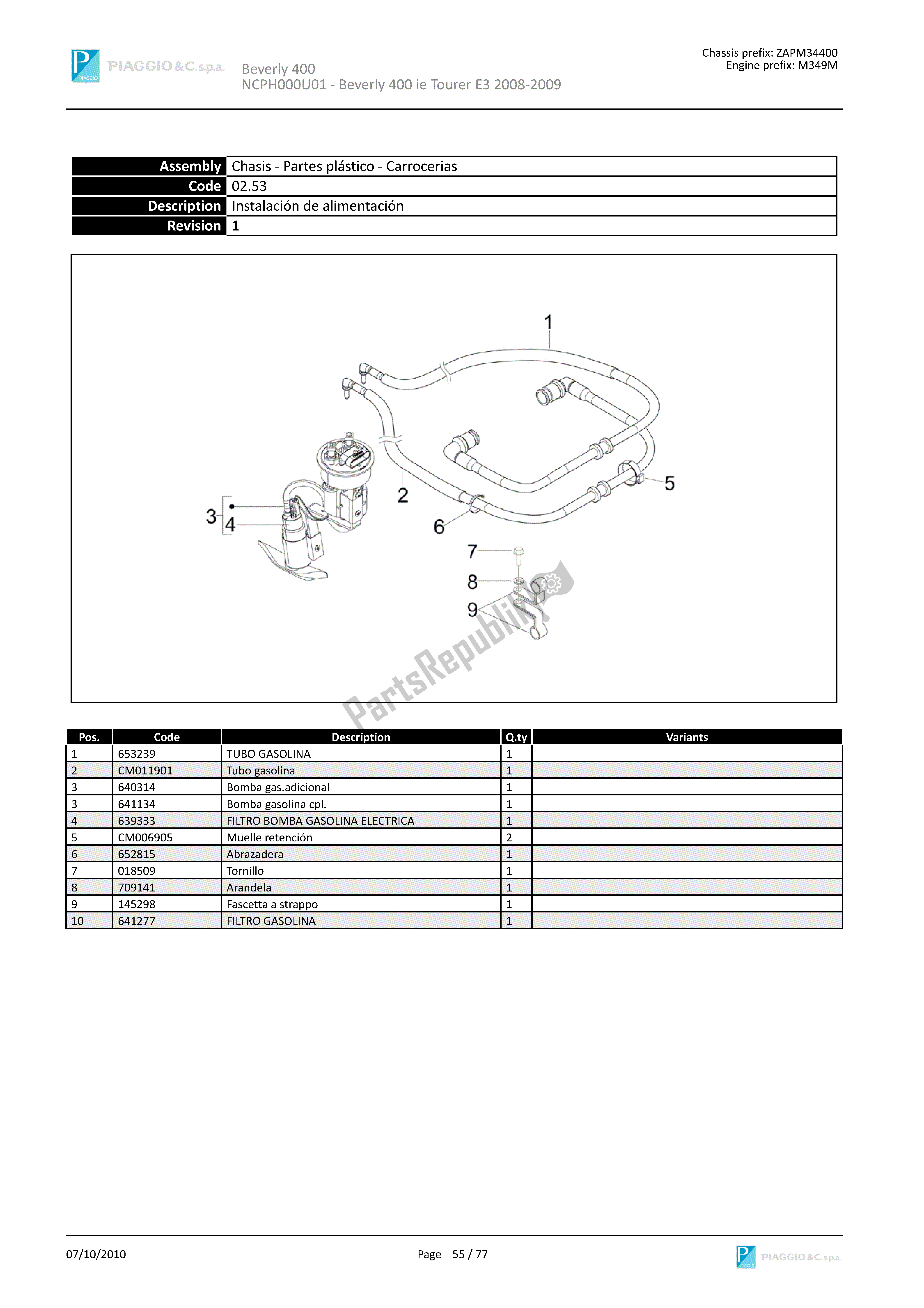 Todas las partes para Instalación De Alimentación de Piaggio Beverly 400 2008 - 2010