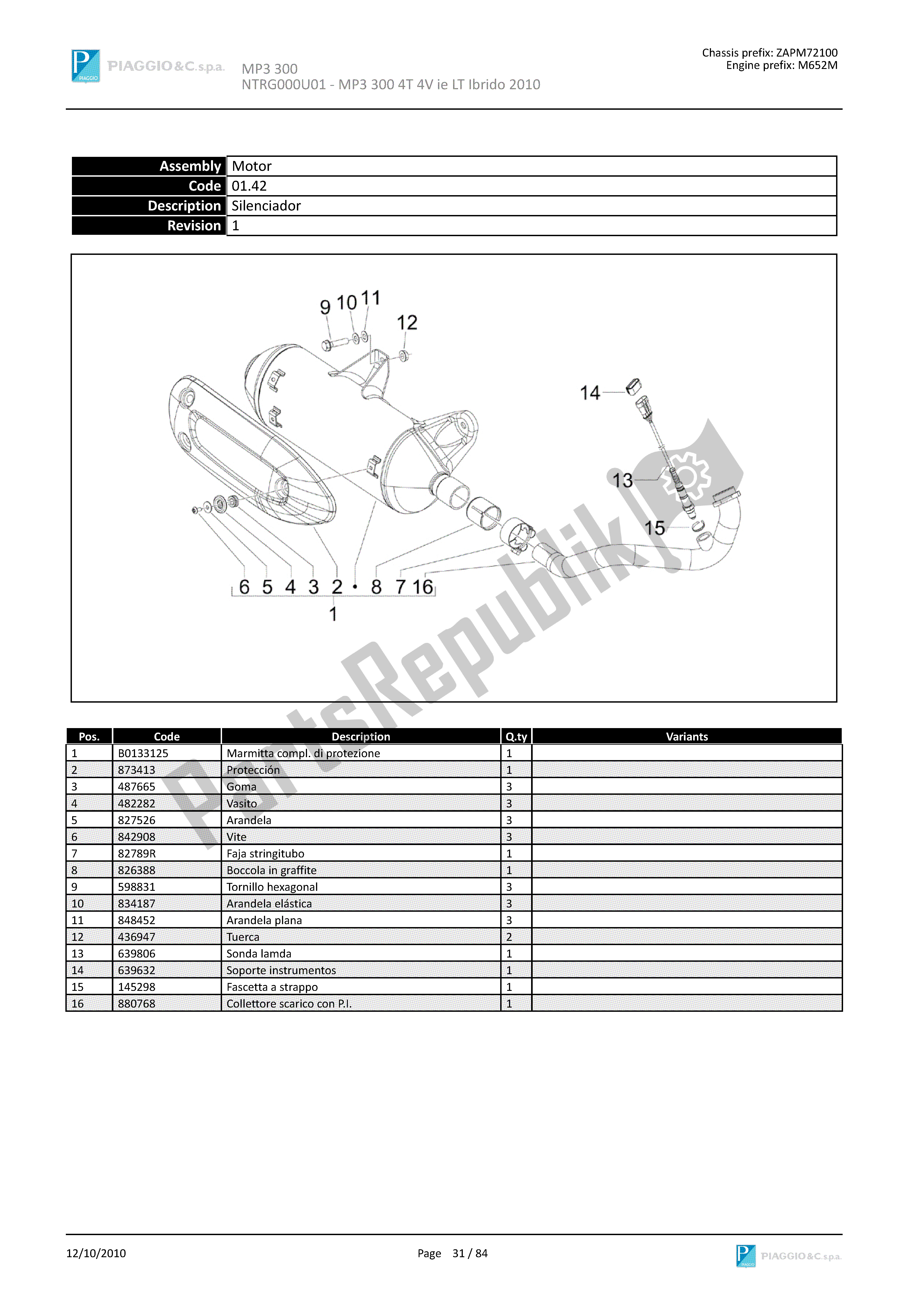 Todas las partes para Silenciador de Piaggio MP3 300 2010 - 2011