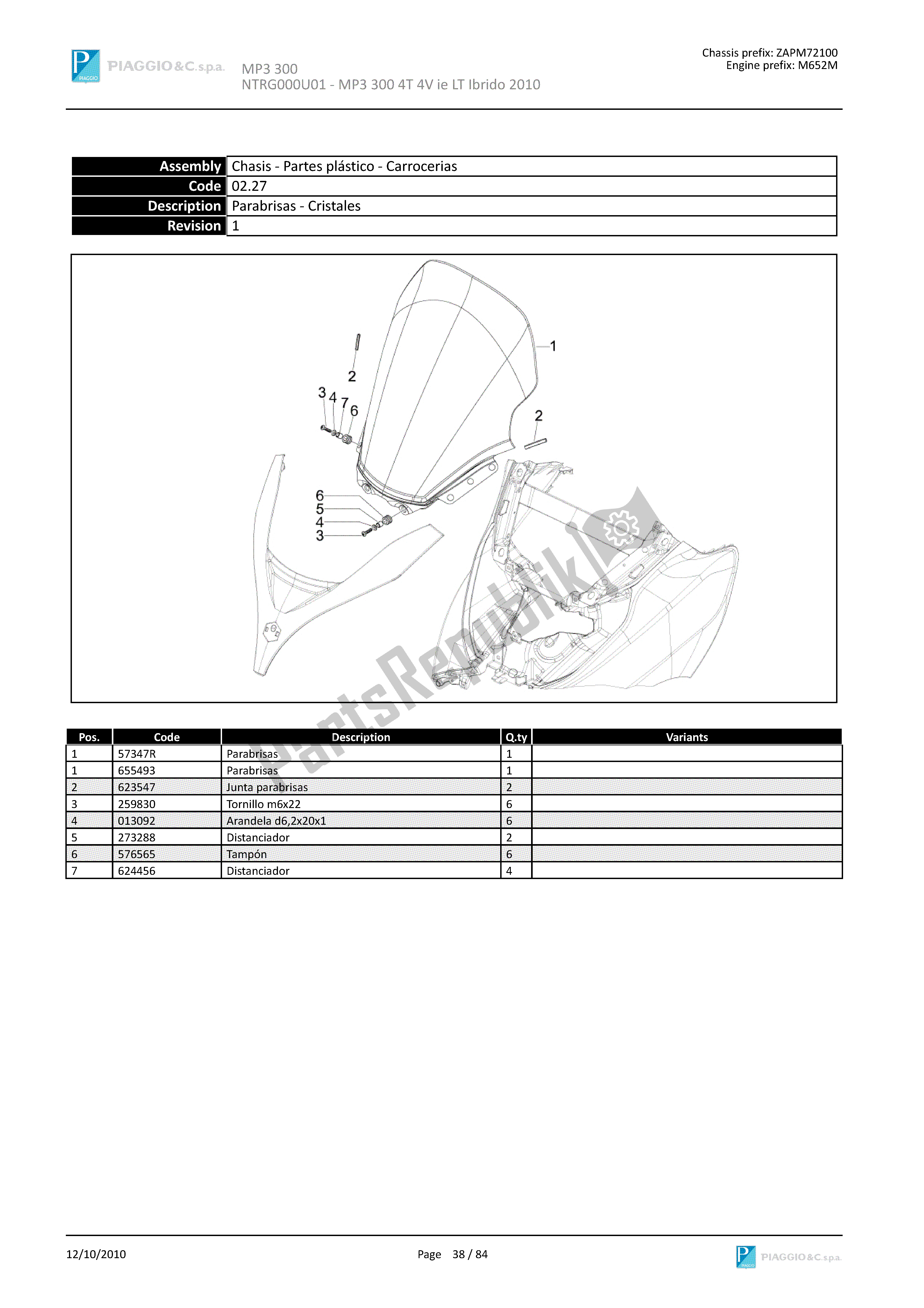 Todas las partes para Parabrisas-cristales de Piaggio MP3 300 2010 - 2011