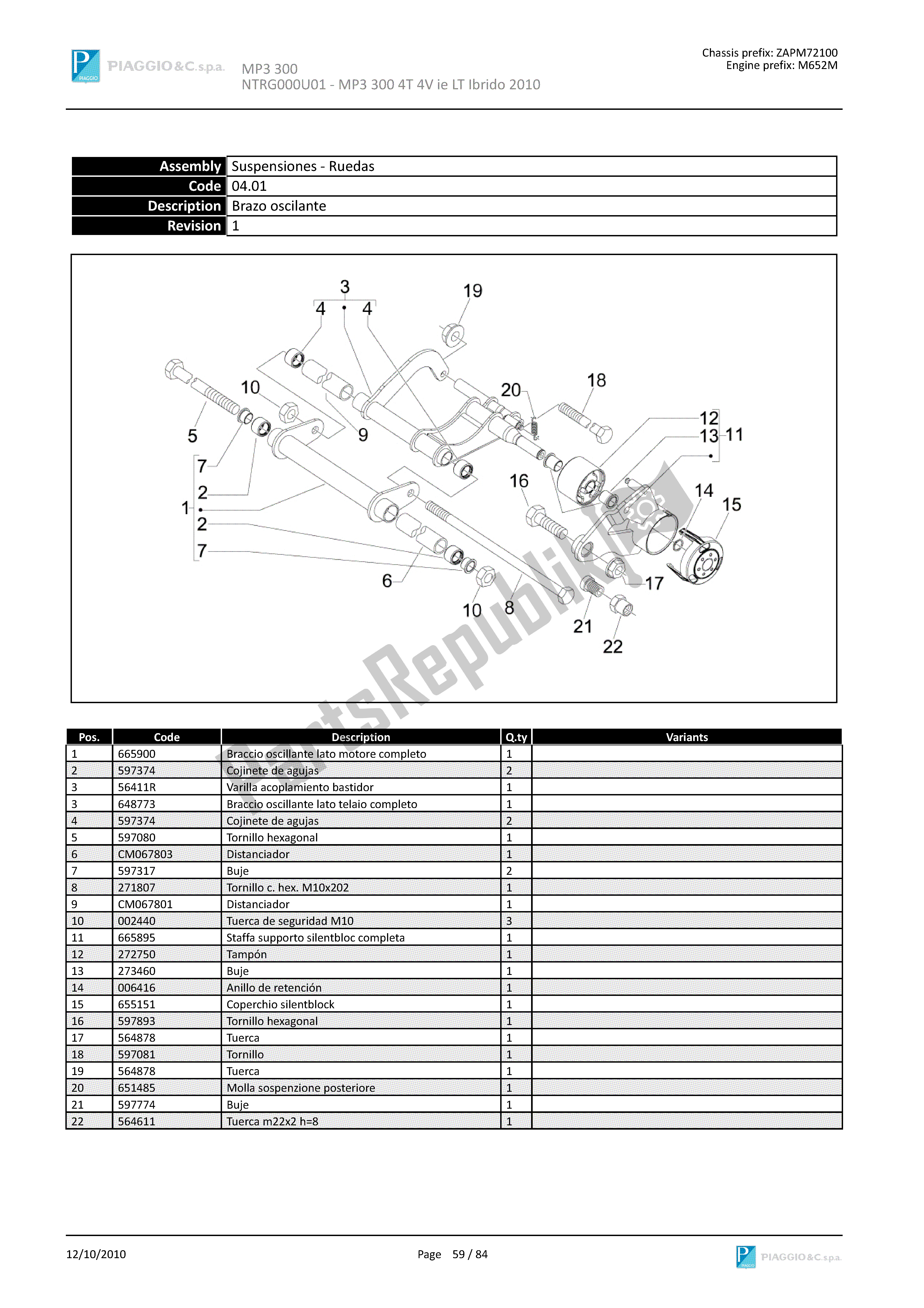 Toutes les pièces pour le Bras Oscillant du Piaggio MP3 300 2010 - 2011