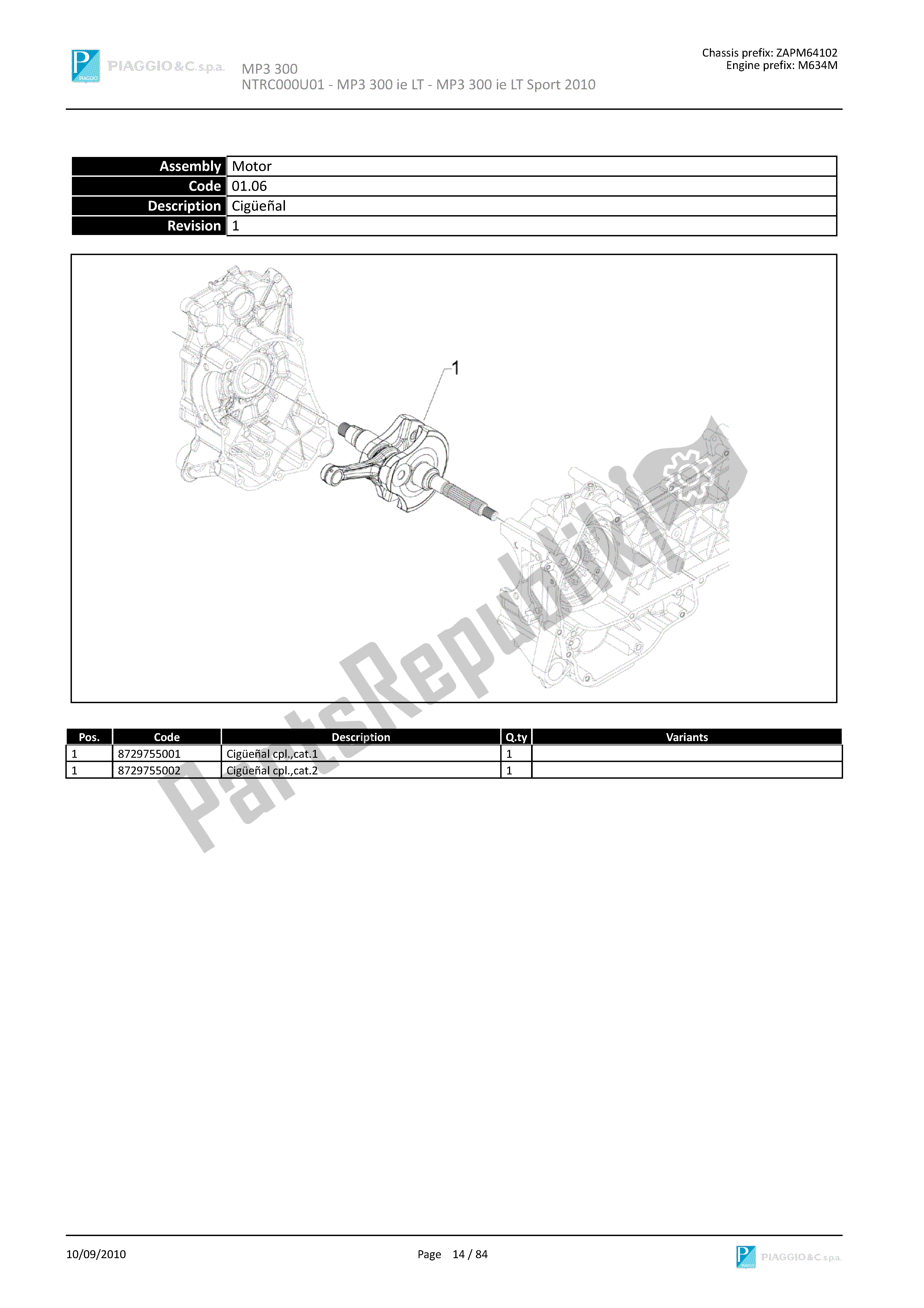 Todas as partes de Virabrequim do Piaggio MP3 300 2010 - 2013