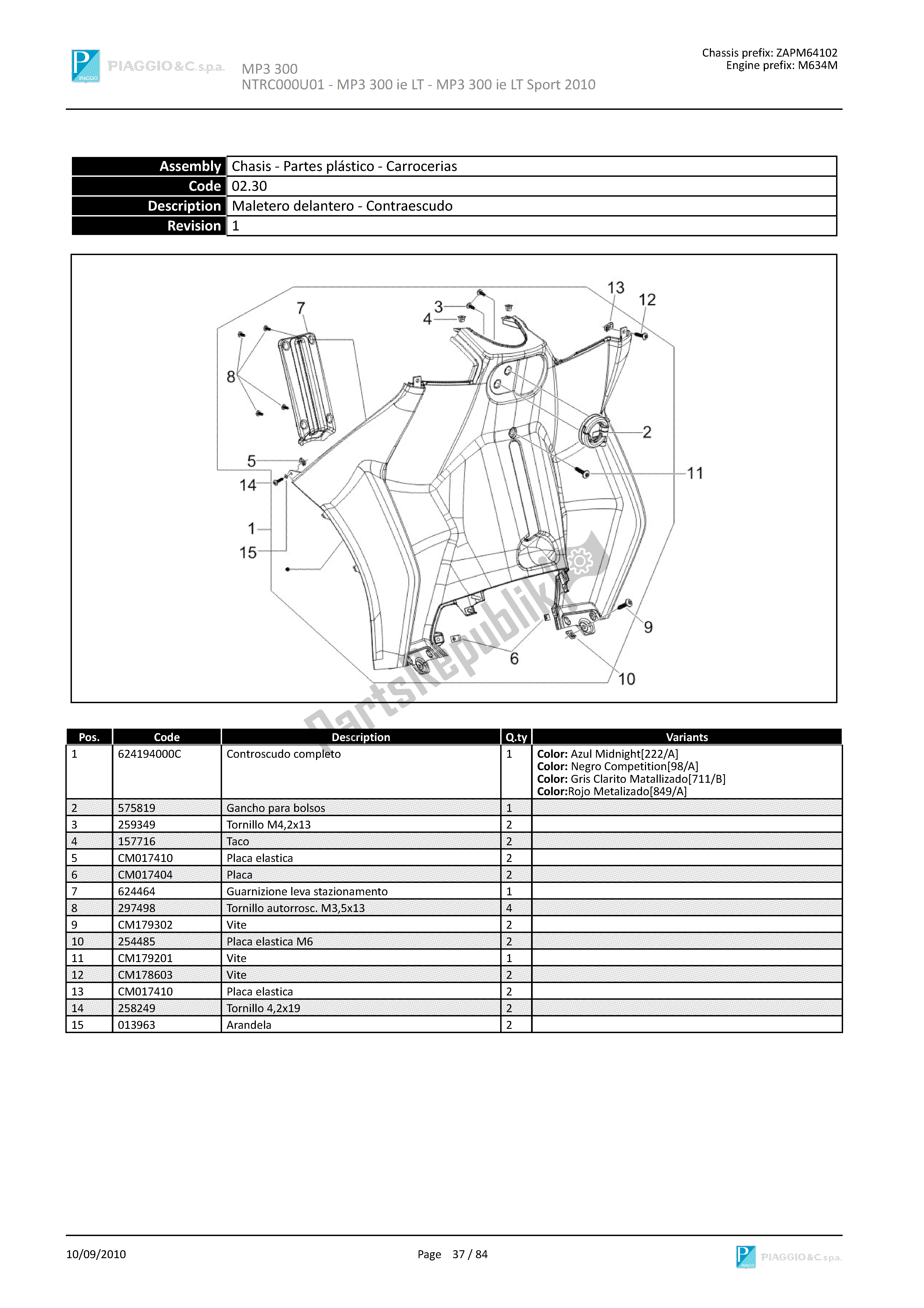 Todas las partes para Maleterodelantero-contraescudo de Piaggio MP3 300 2010 - 2013