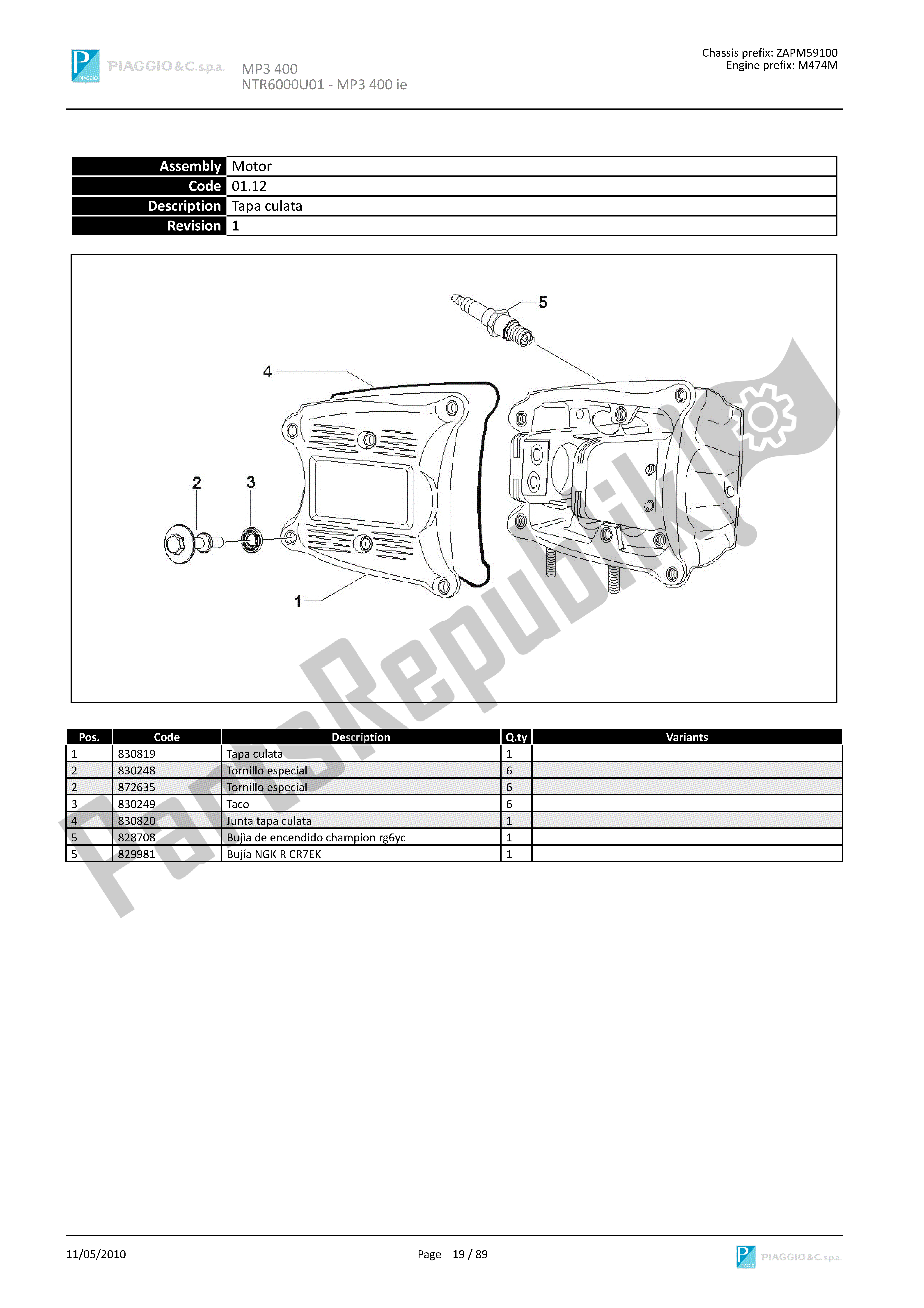 Tutte le parti per il Tapa Culata del Piaggio MP3 400 2007 - 2008