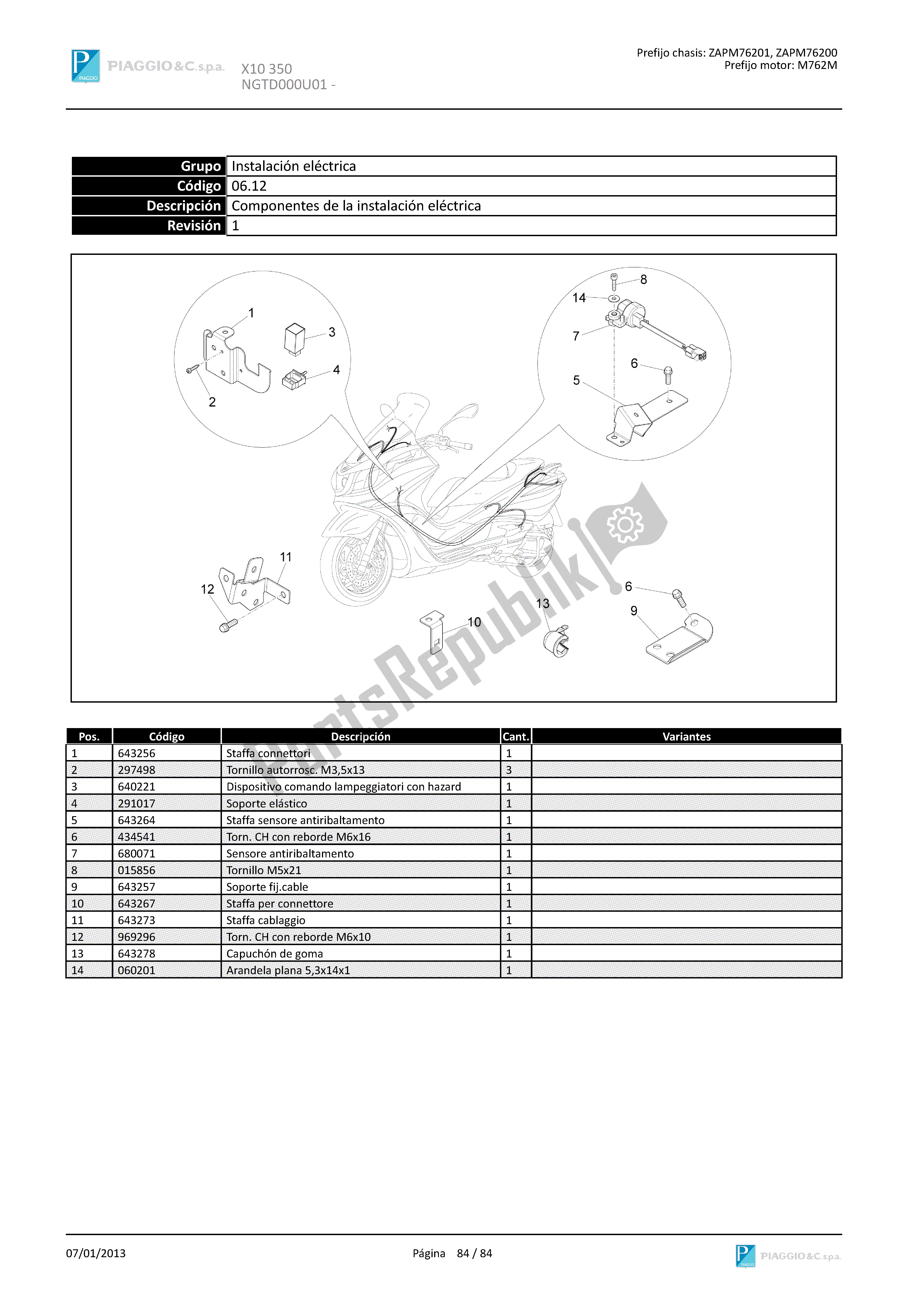 All parts for the Componentes De La Instalación Eléctrica of the Piaggio X 10 350 2012 - 2013
