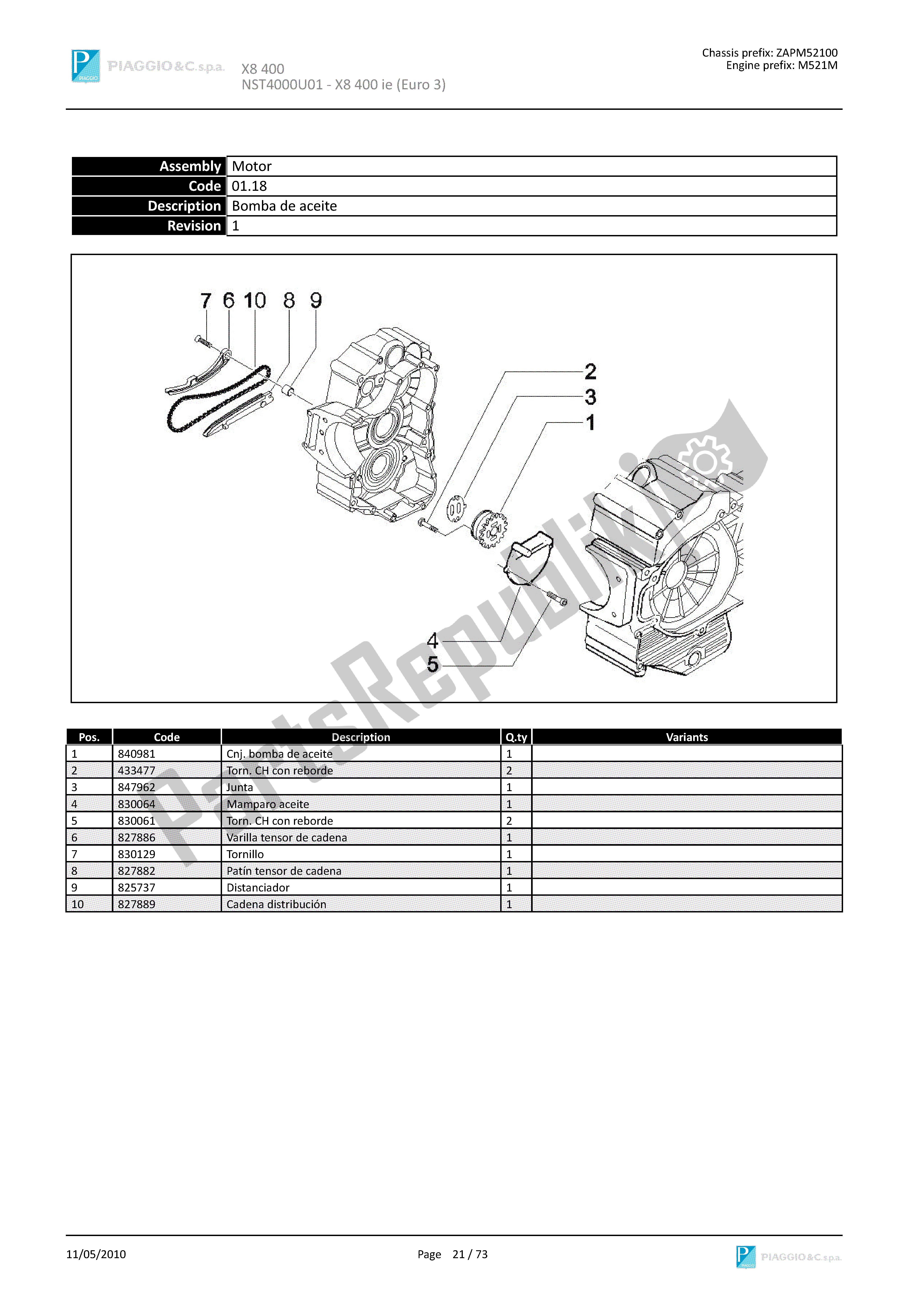 Toutes les pièces pour le La Pompe à Huile du Piaggio X8 400 2005 - 2008