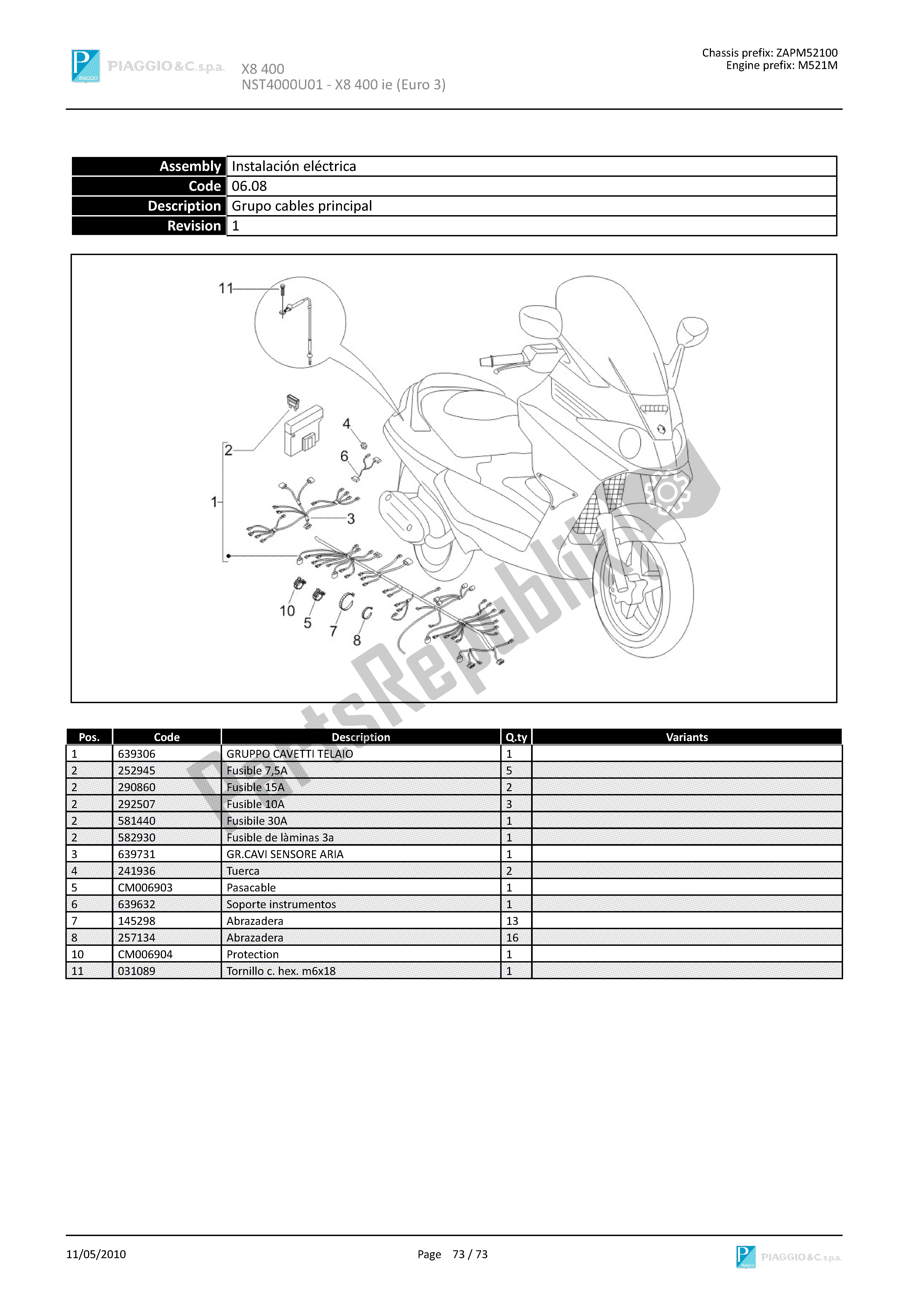 Todas las partes para Grupo Cables Principal de Piaggio X8 400 2005 - 2008