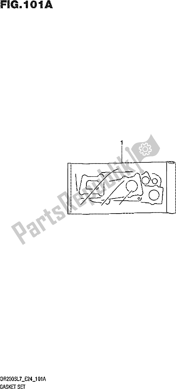 All parts for the Fig. 101a Gasket Set of the Suzuki DR 200S 2017