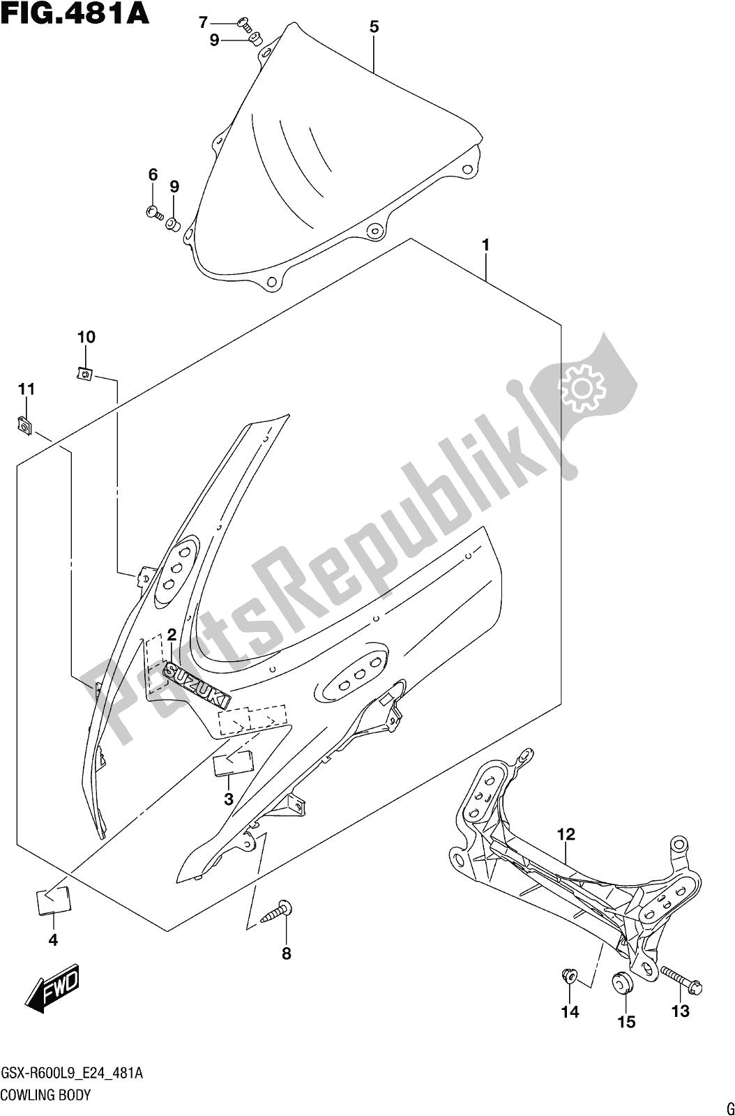 Toutes les pièces pour le Fig. 481a Cowling Body du Suzuki Gsx-r 600 2019