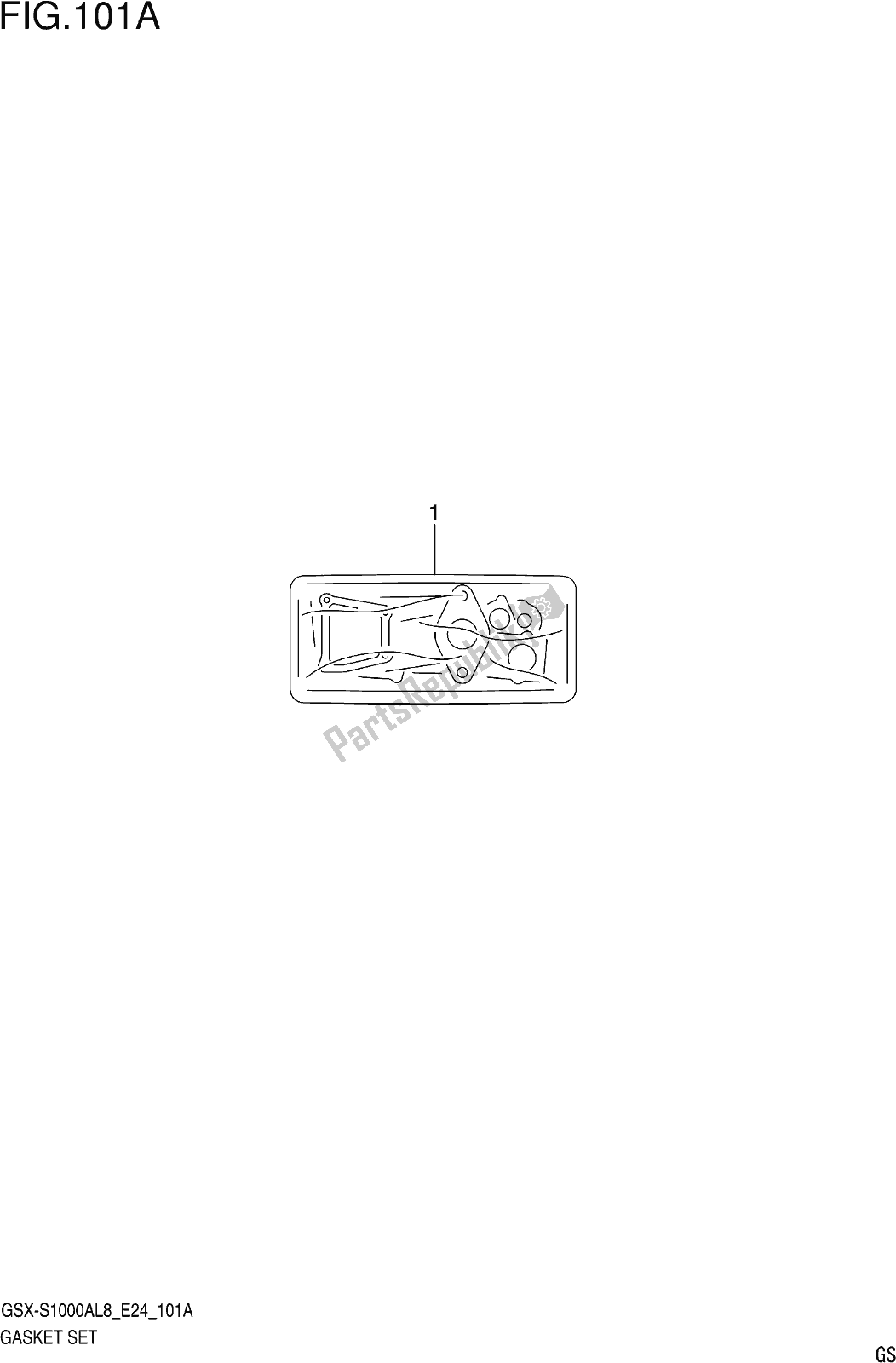 Tutte le parti per il Fig. 101a Gasket Set del Suzuki Gsx-s 1000 AZ 2018