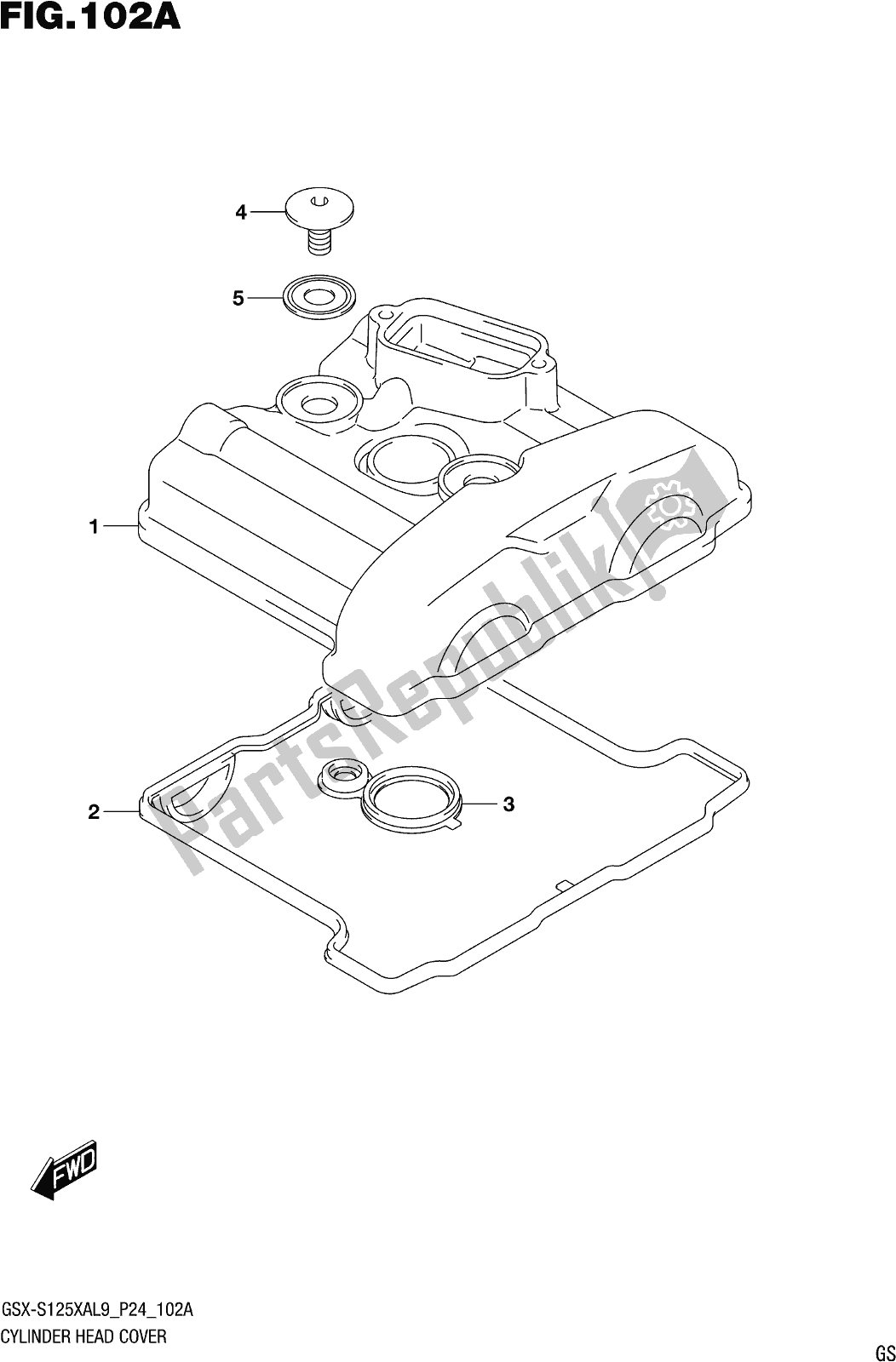 All parts for the Fig. 102a Cylinder Head Cover of the Suzuki Gsx-s 125 XA 2019