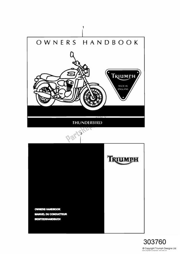 Todas las partes para Owners Handbook > 29155 de Triumph Thunderbird 885 1995 - 2003