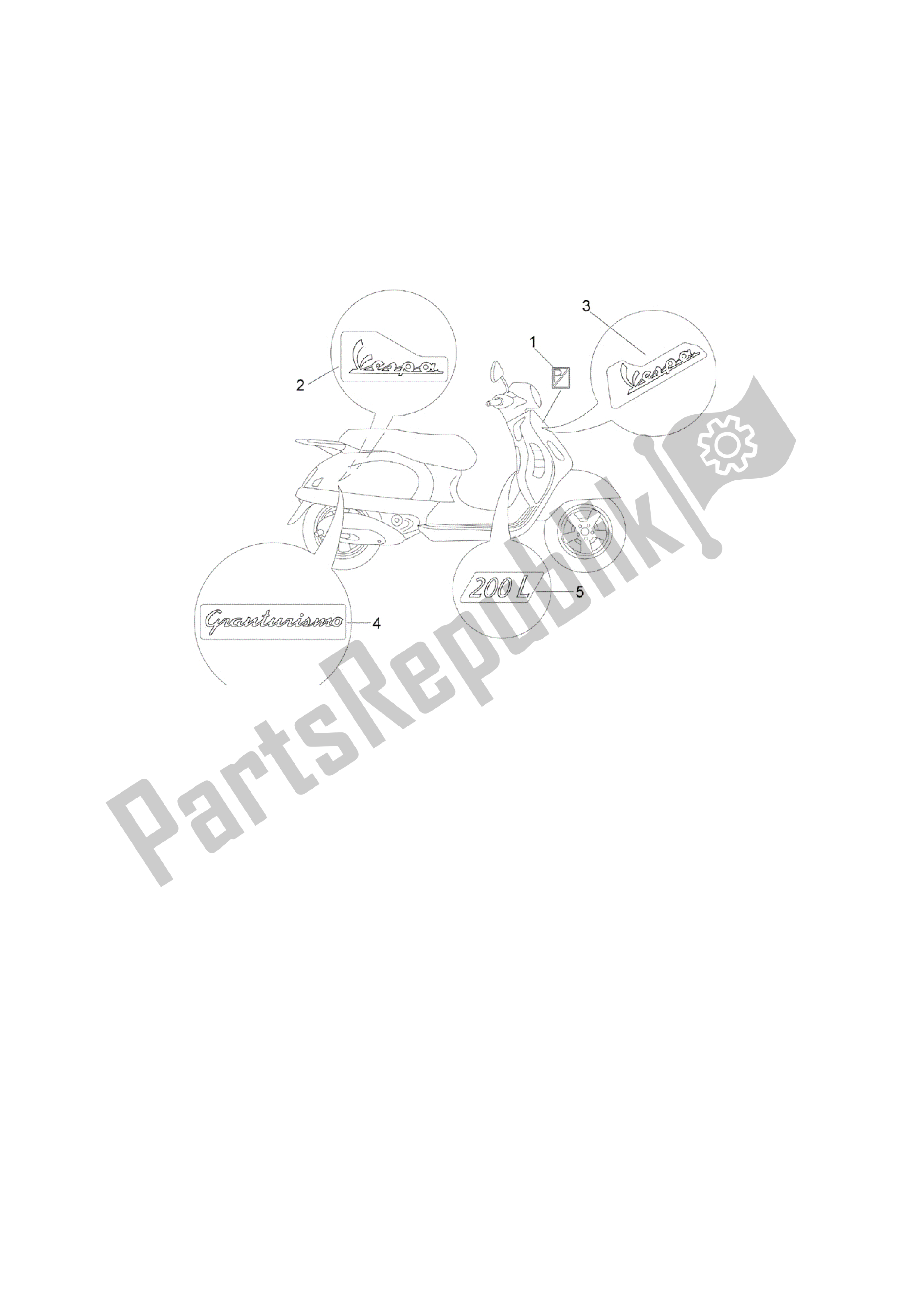 All parts for the Letreros - Escudos of the Vespa Granturismo 200 2005 - 2007