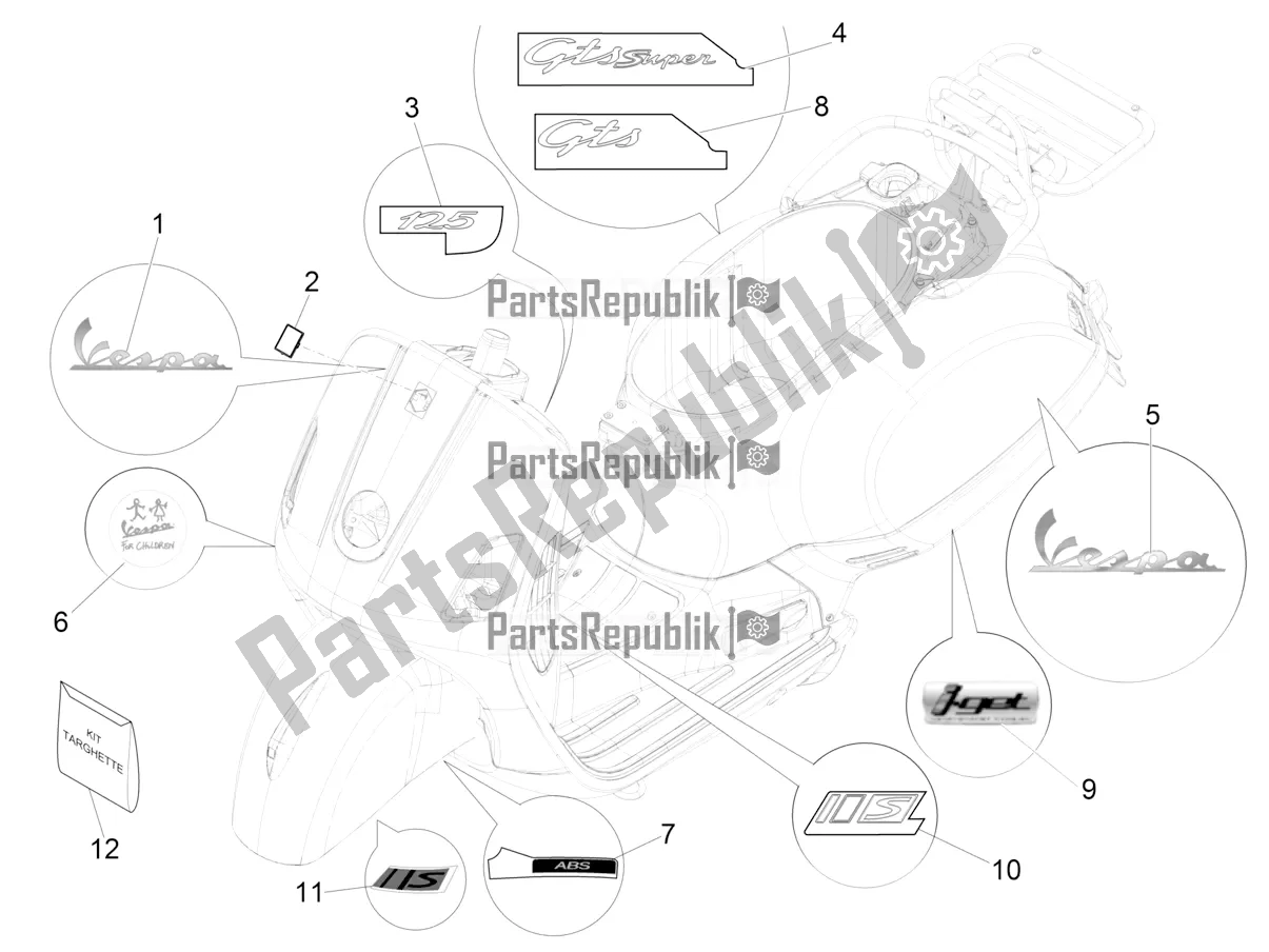 All parts for the Plates - Emblems of the Vespa GTS 125 Super ABS Iget Apac 2017