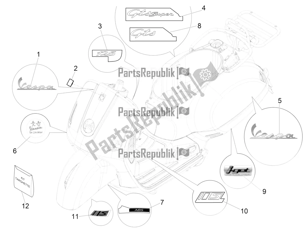 Toutes les pièces pour le Plaques - Emblèmes du Vespa GTS 125 Super ABS Iget Apac 2019