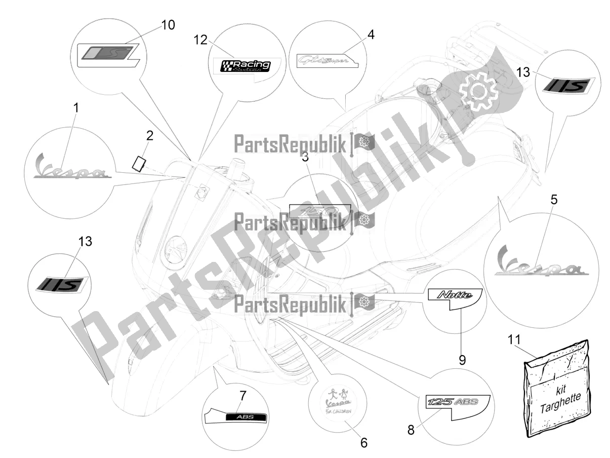 All parts for the Plates - Emblems of the Vespa GTS 150 Super-Super Sport ABS Apac 2018