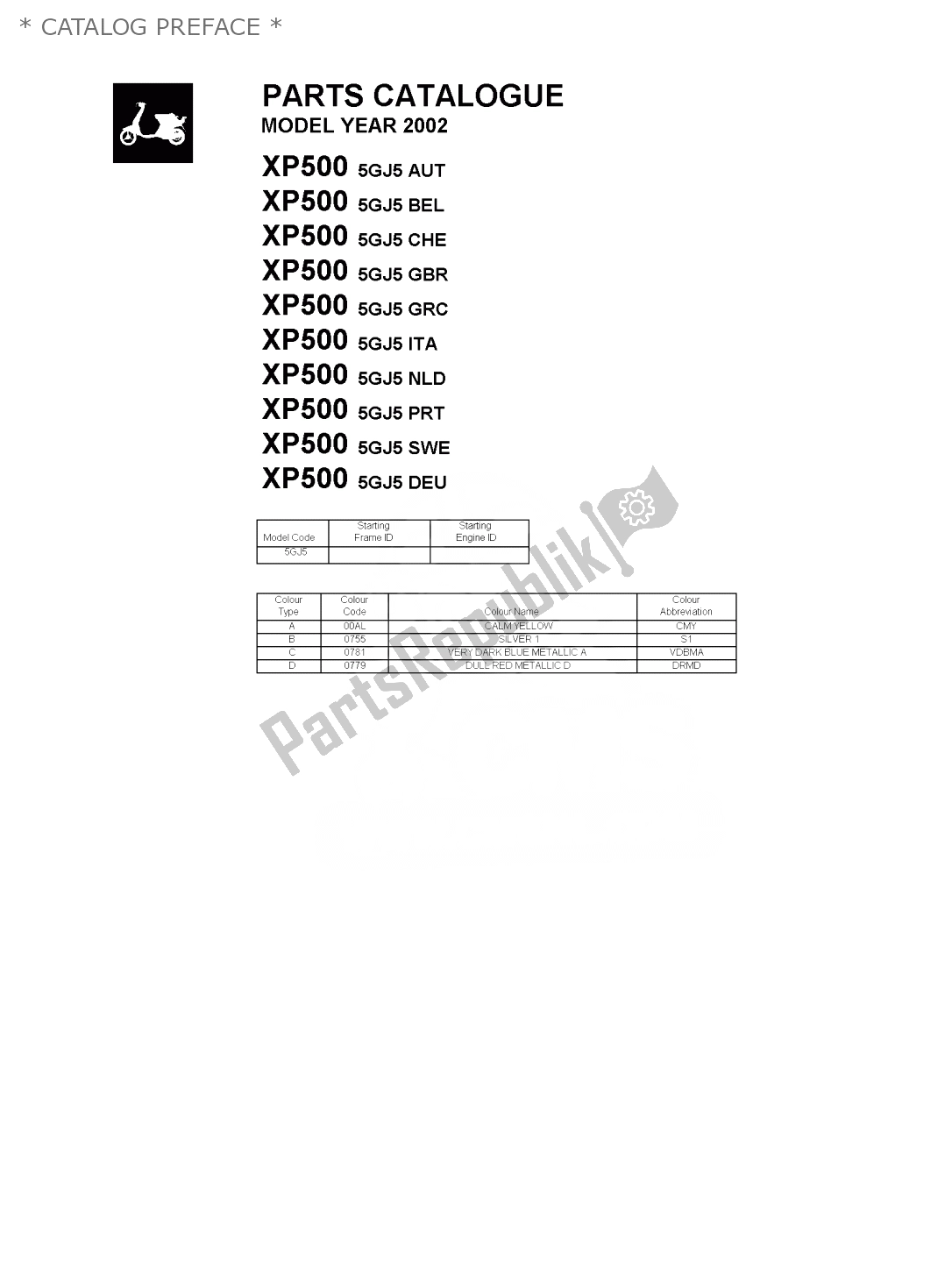 Todas las partes para * Catalog Preface * de Yamaha T-max 500 2002